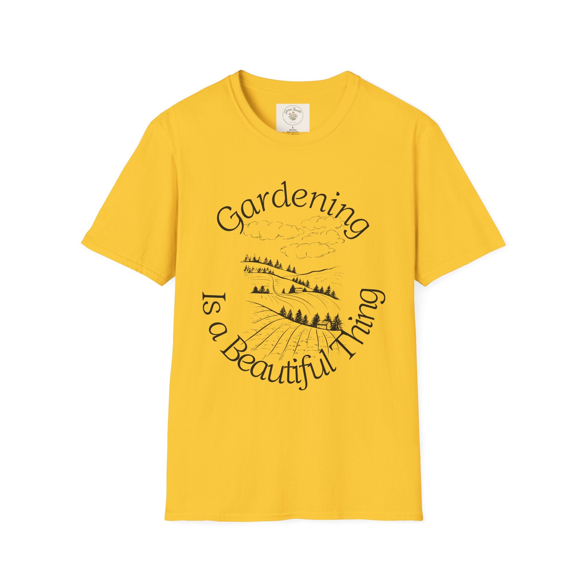 Gardening is a Beautiful Thing T-shirt