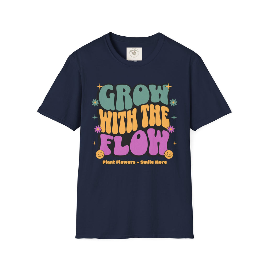 Grow with the Flow T-Shirt