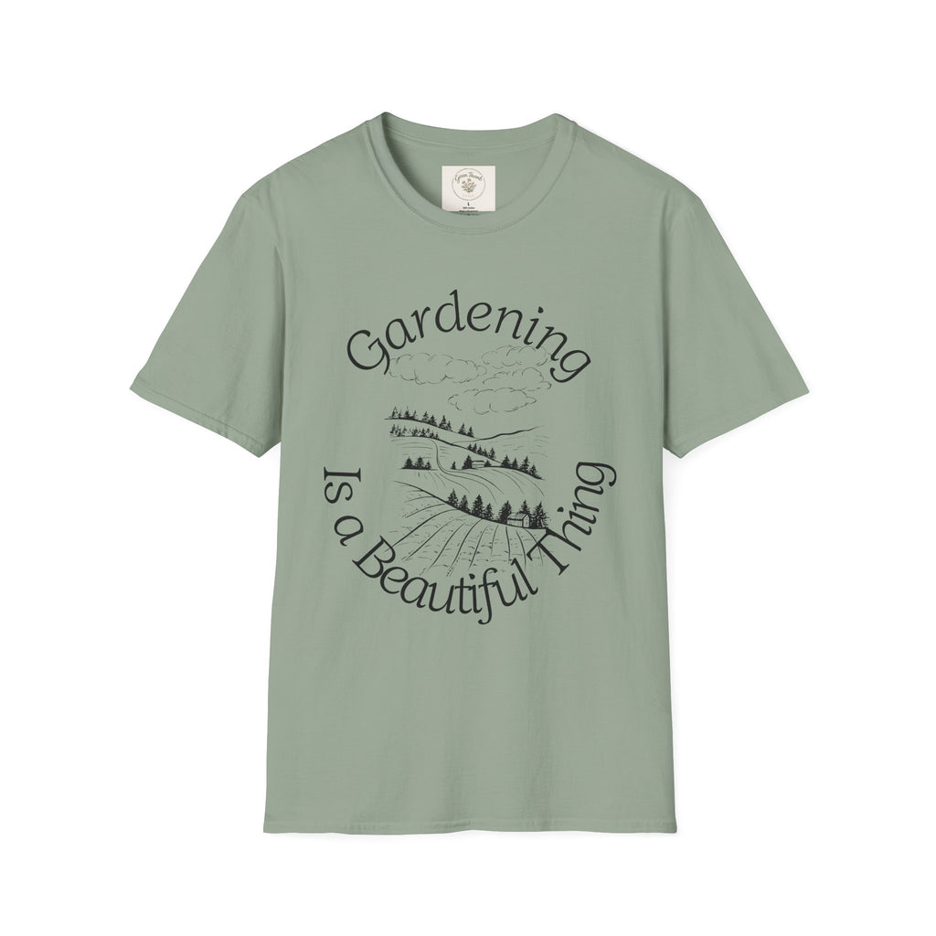 Gardening is a Beautiful Thing T-shirt