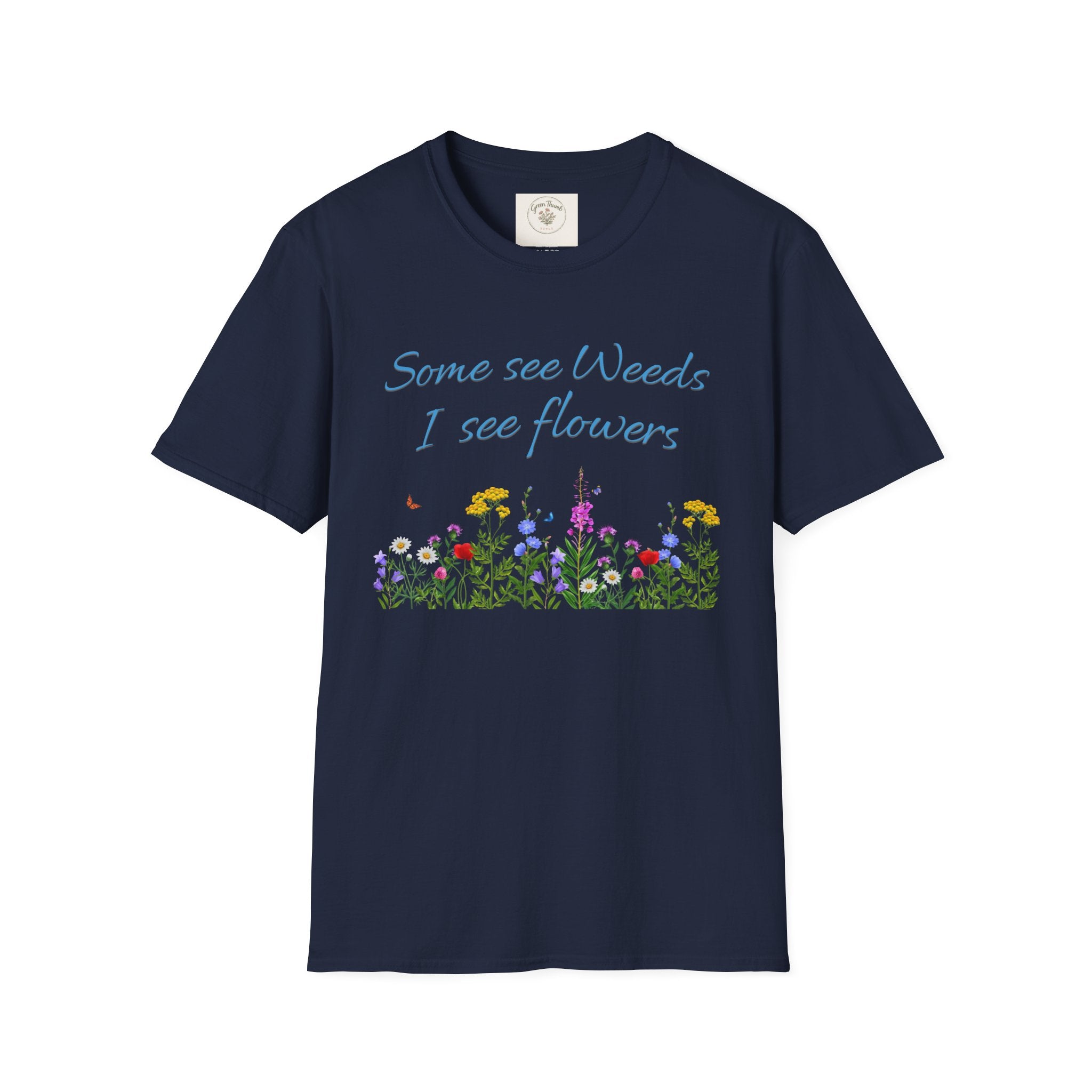 Some See Weeds T-Shirt