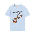 Monarchs Rule T-Shirt