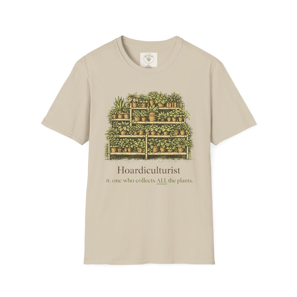 Hoardiculturist T-Shirt