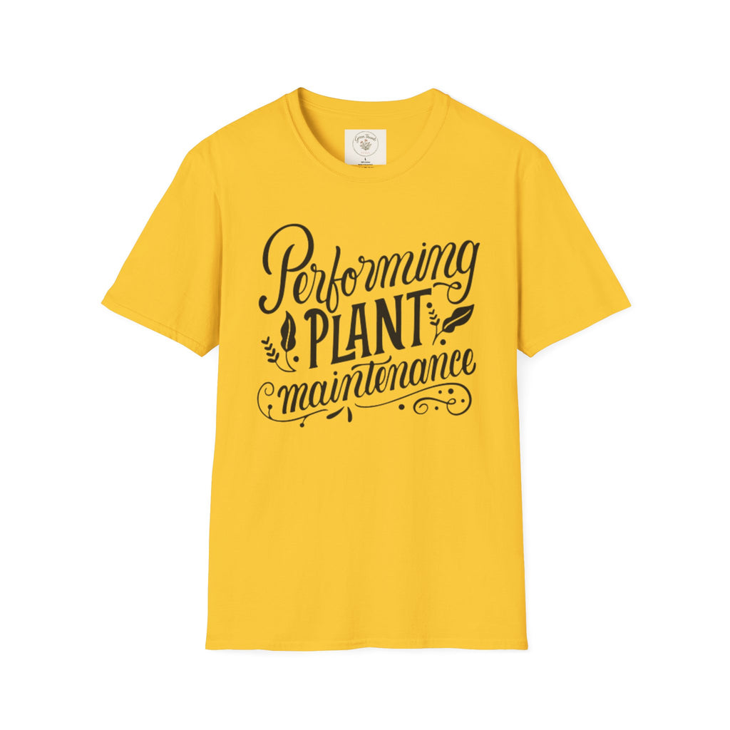 Plant MaintenanceT-Shirt