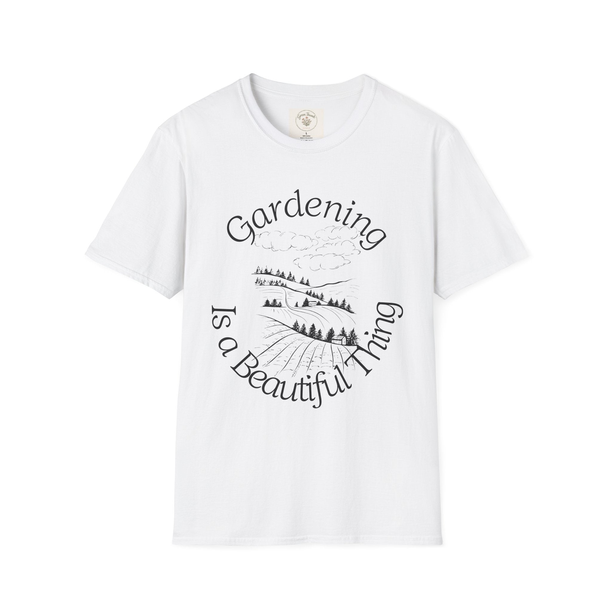 Gardening is a Beautiful Thing T-shirt