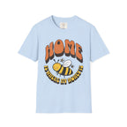 Home Is Where  T-Shirt