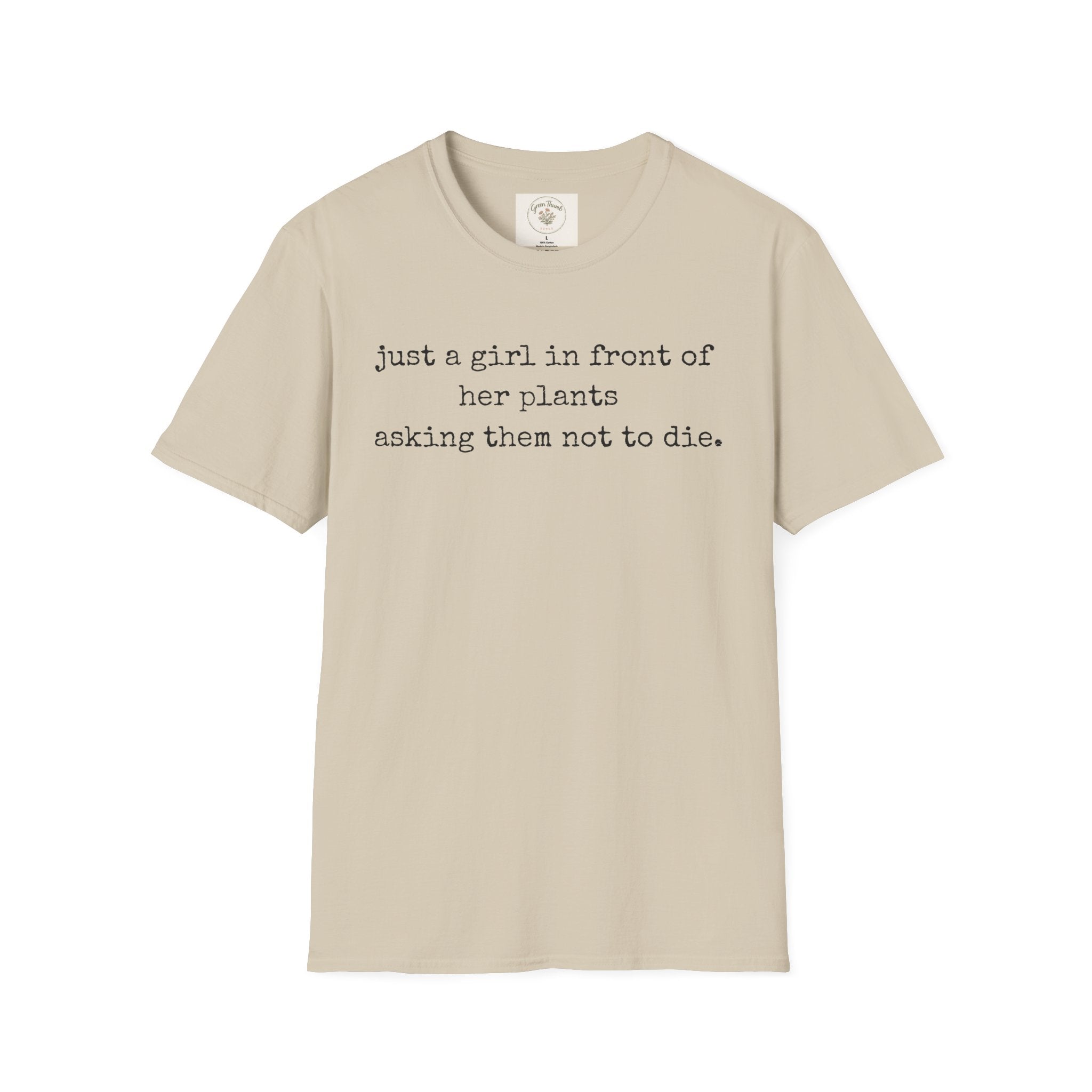 Just a girl asking T-Shirt
