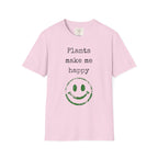 Plants make me happy T-Shirt