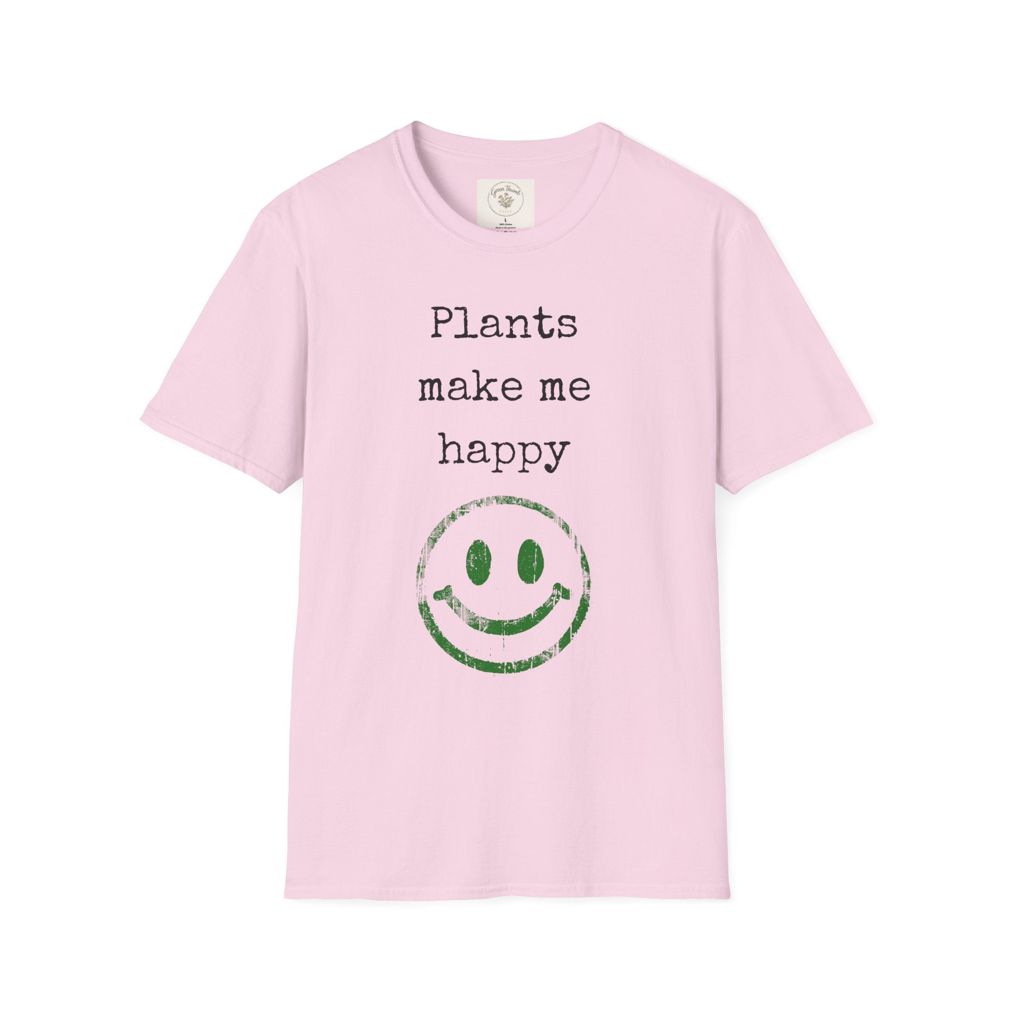 Plants make me happy T-Shirt