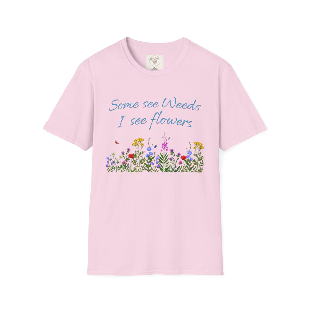 Some See Weeds T-Shirt