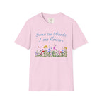 Some See Weeds T-Shirt