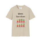 Warning Talks to Plants T-Shirt