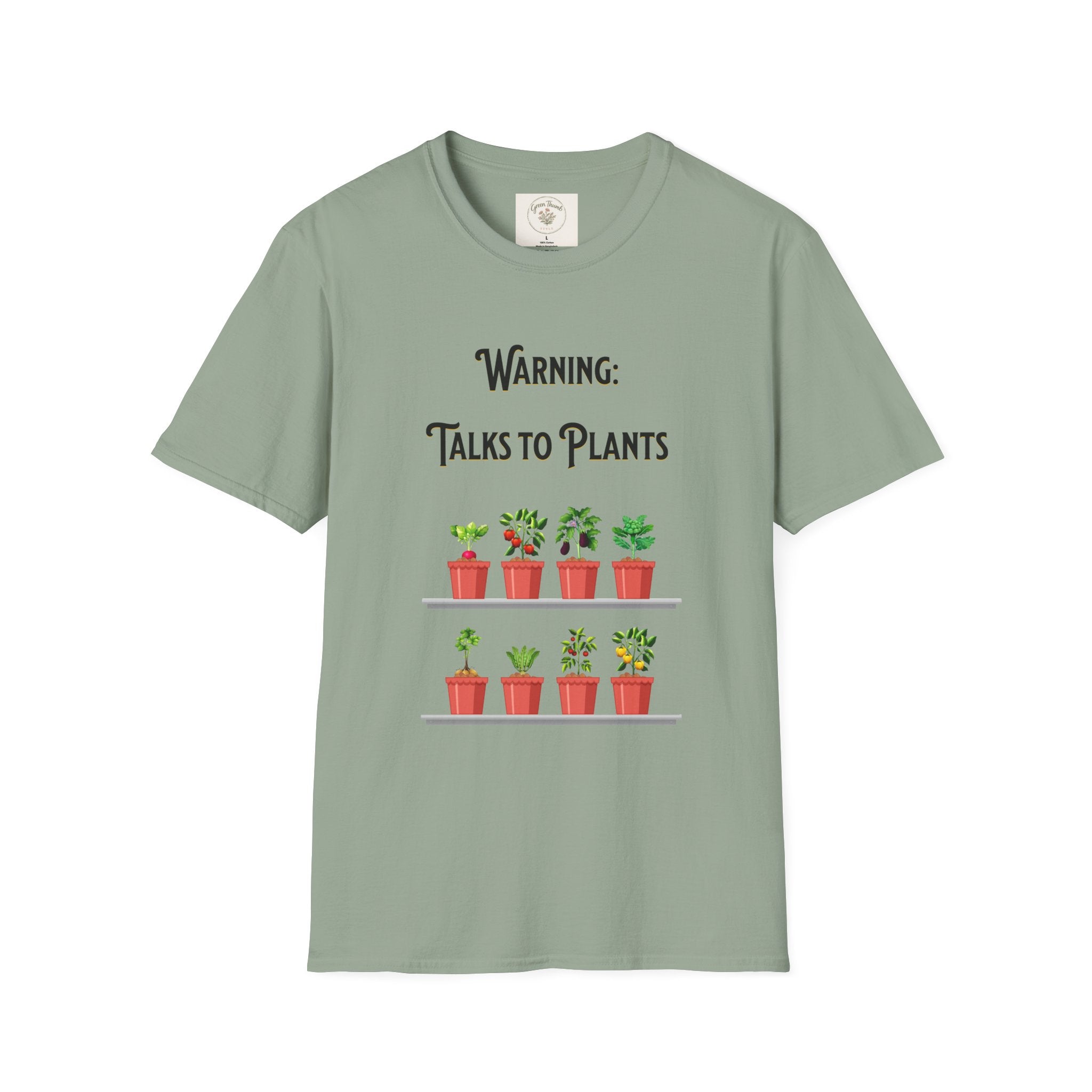 Warning Talks to Plants T-Shirt