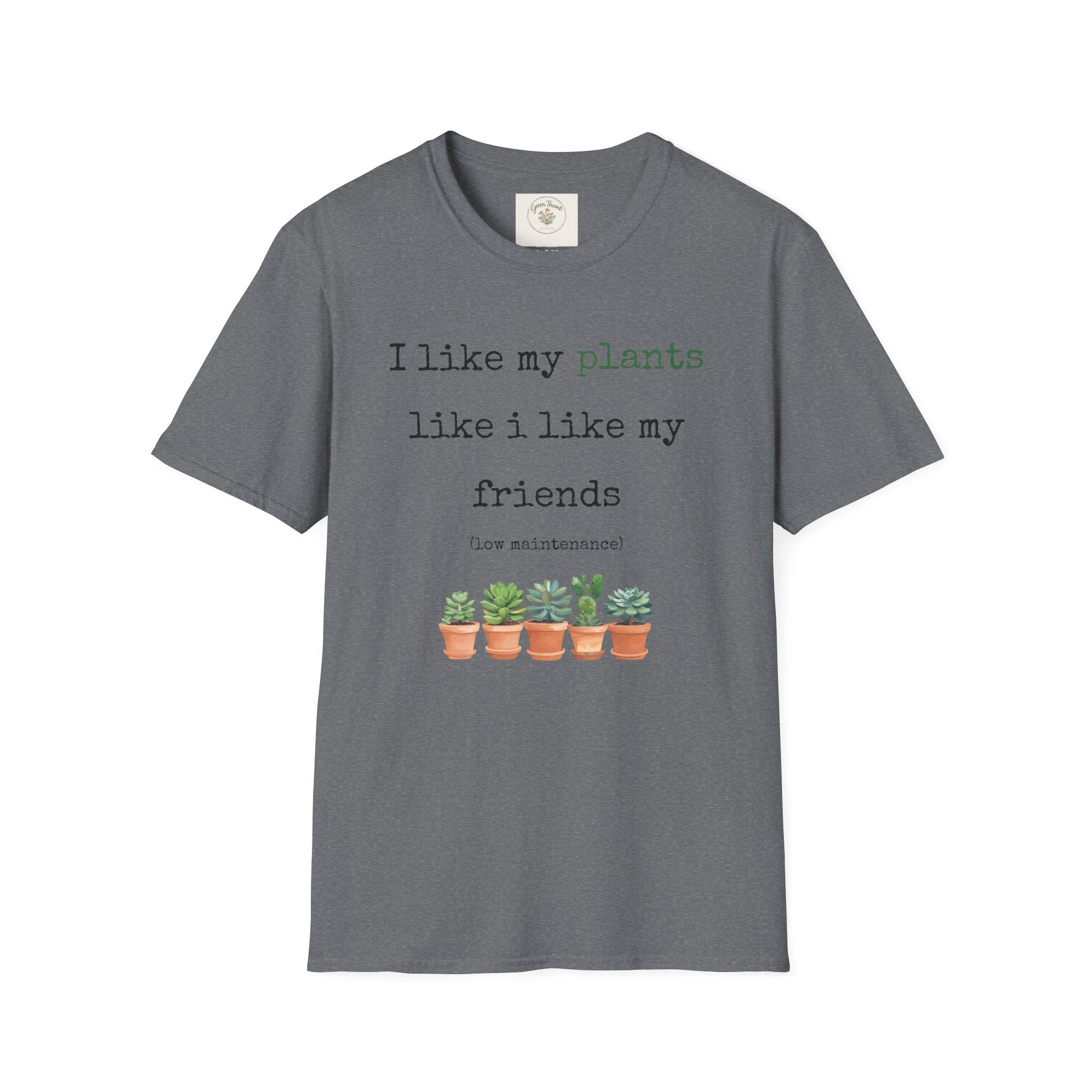 Low maintenance friends T-Shirt