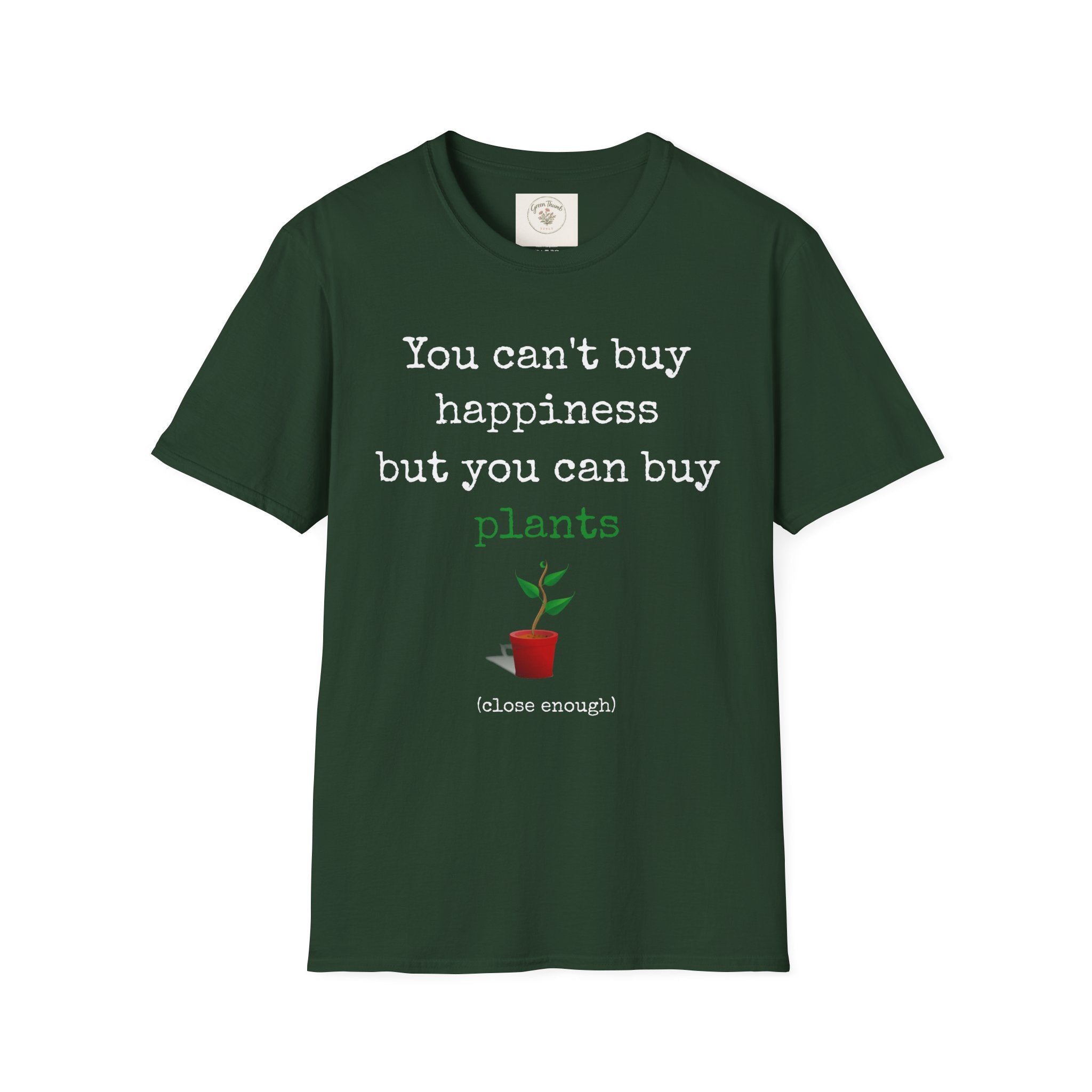 Can't Buy Happiness T-Shirt