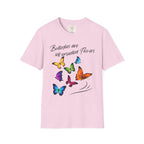 Butterflies are self-propelled Flowers T-Shirt
