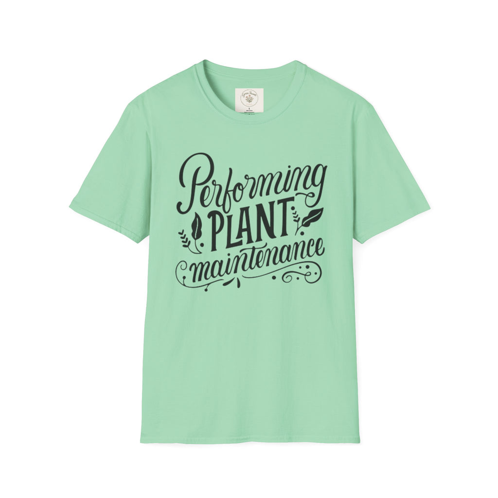 Plant MaintenanceT-Shirt