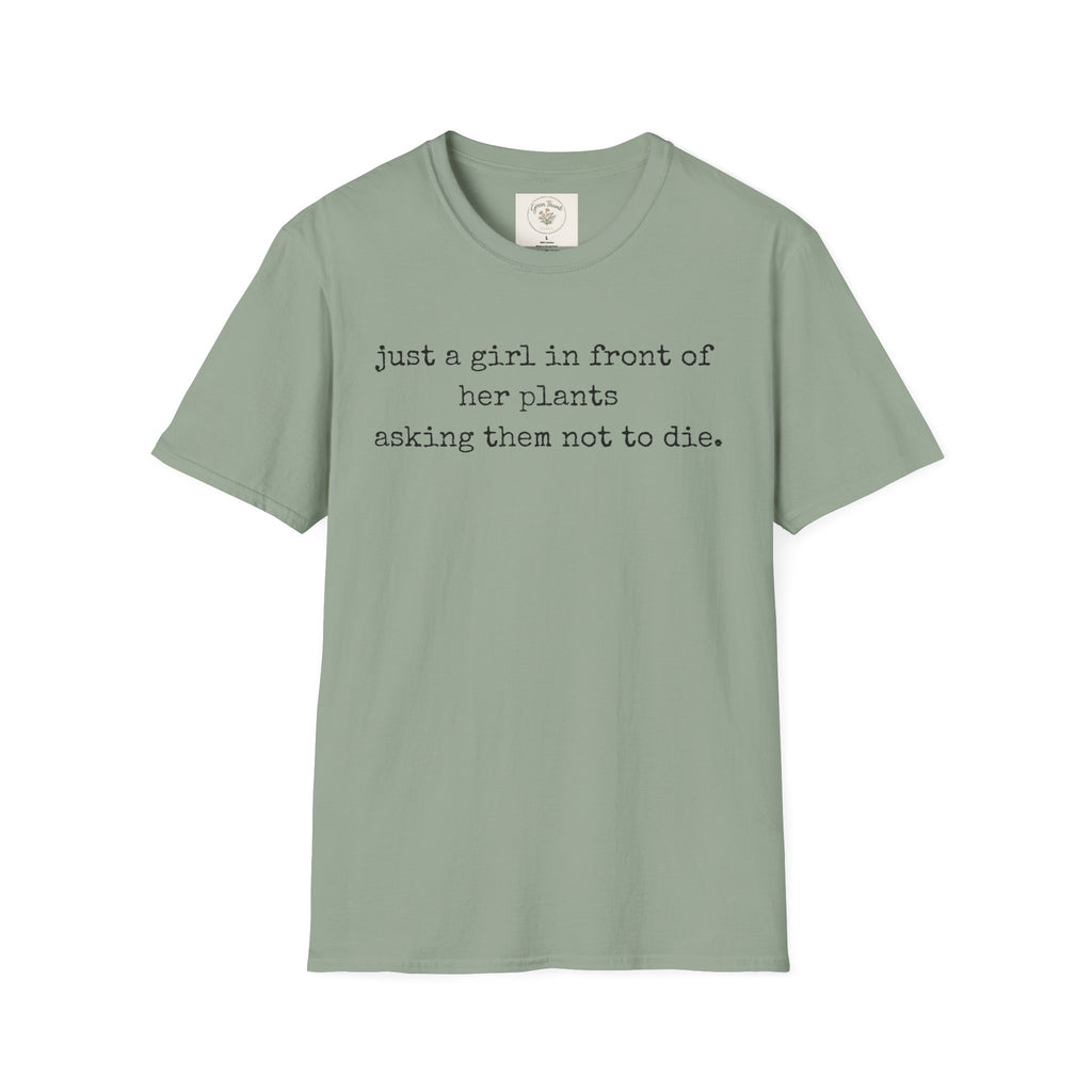 Just a girl asking T-Shirt