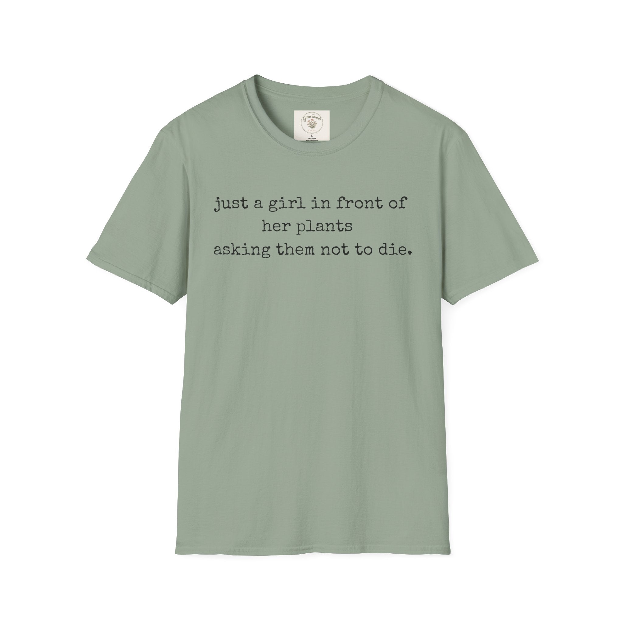 Just a girl asking T-Shirt
