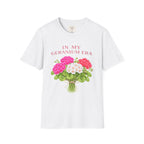 In My Geranium Era T-Shirt