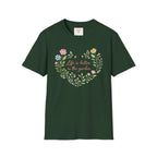 Life Better Garden T-Shirt