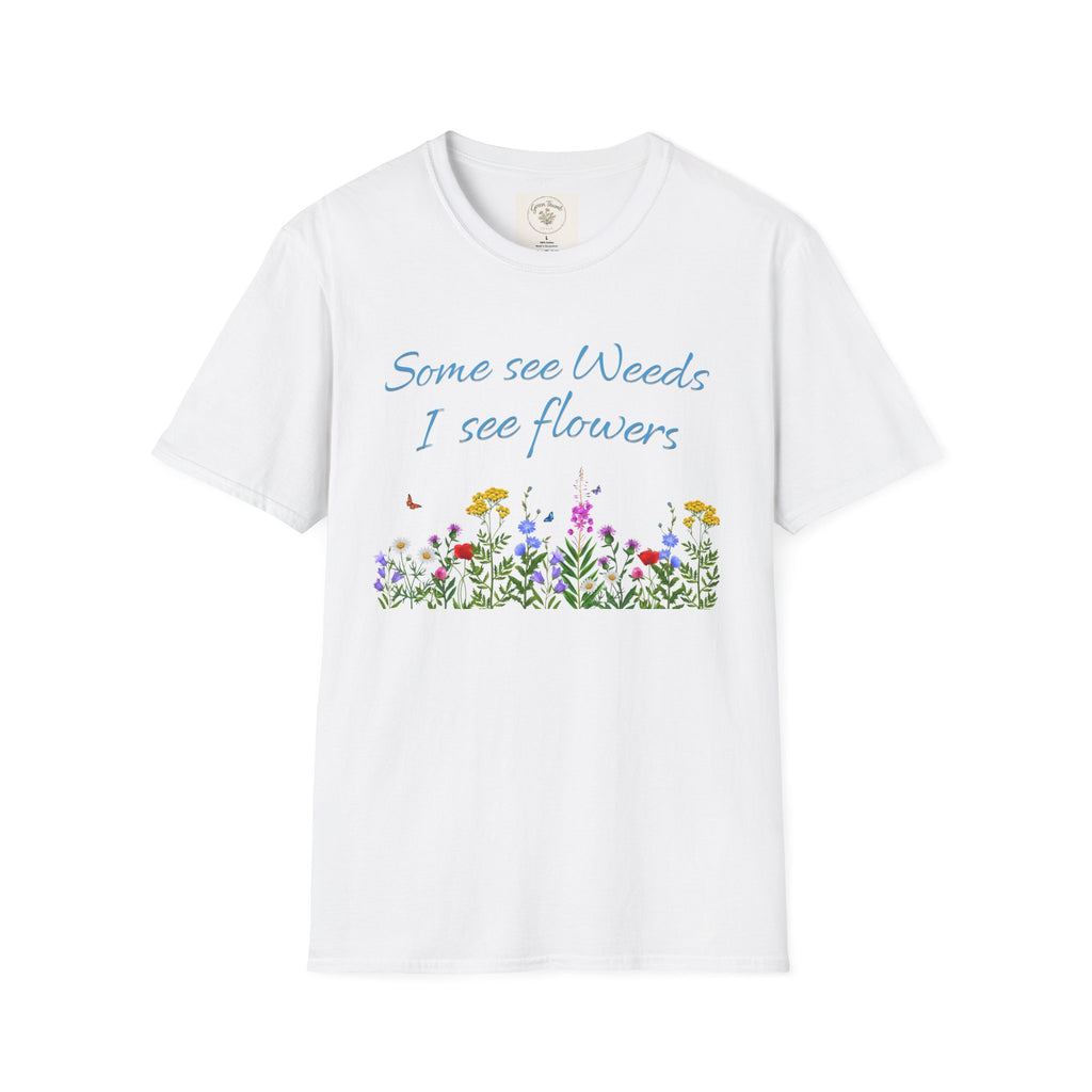 Some See Weeds T-Shirt
