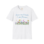 Some See Weeds T-Shirt