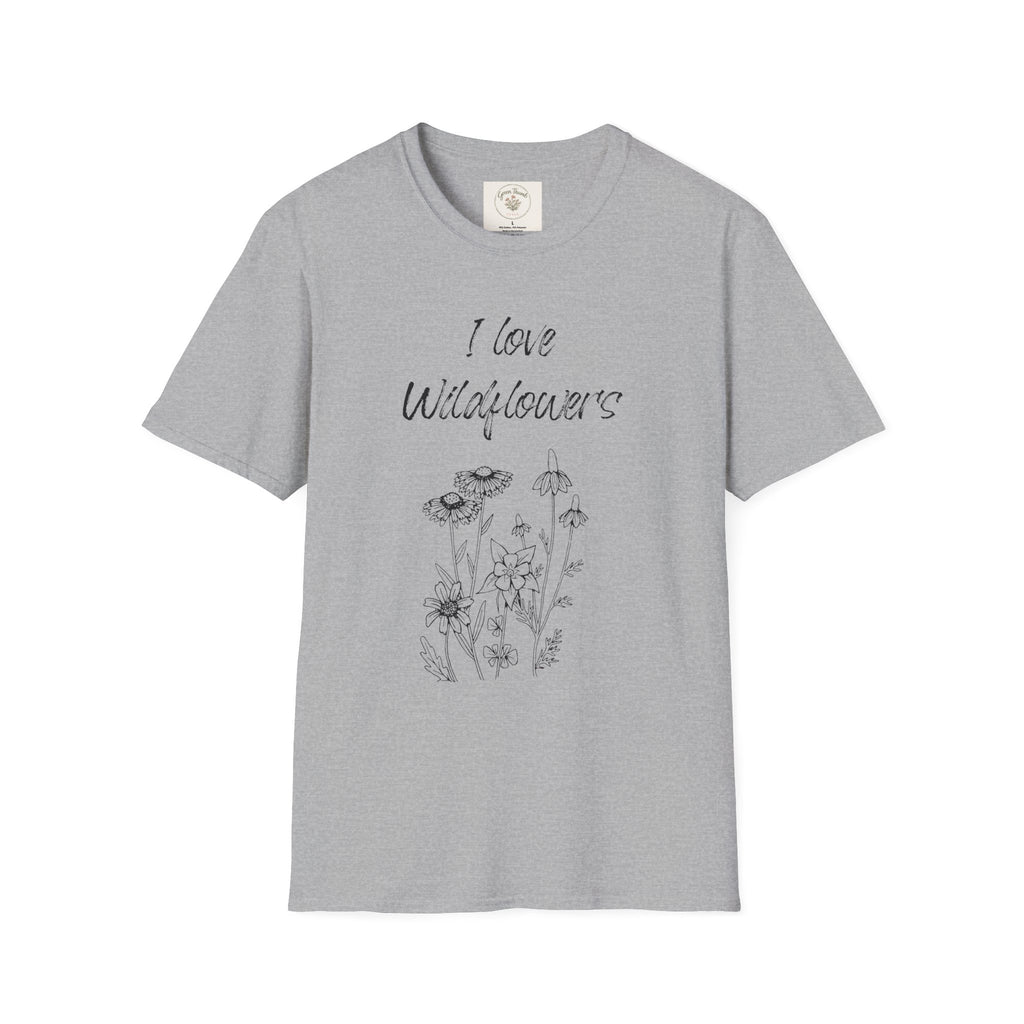I Love Wild Flowers T-Shirt