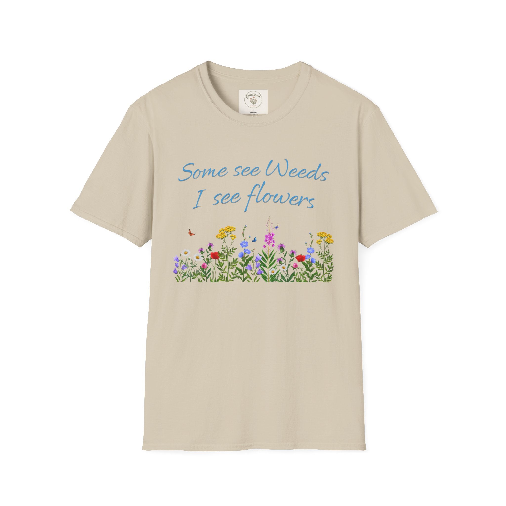 Some See Weeds T-Shirt