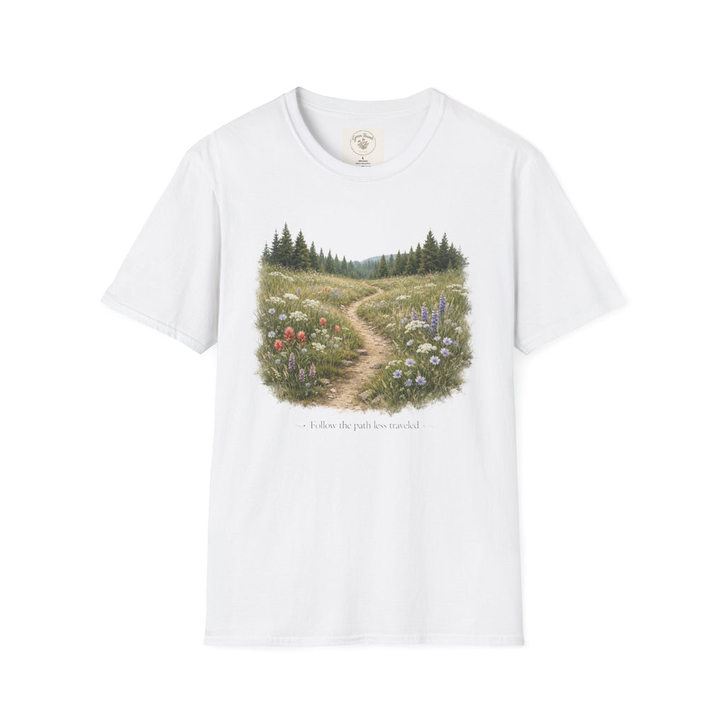 Follow the Path Less Traveled T-shirt