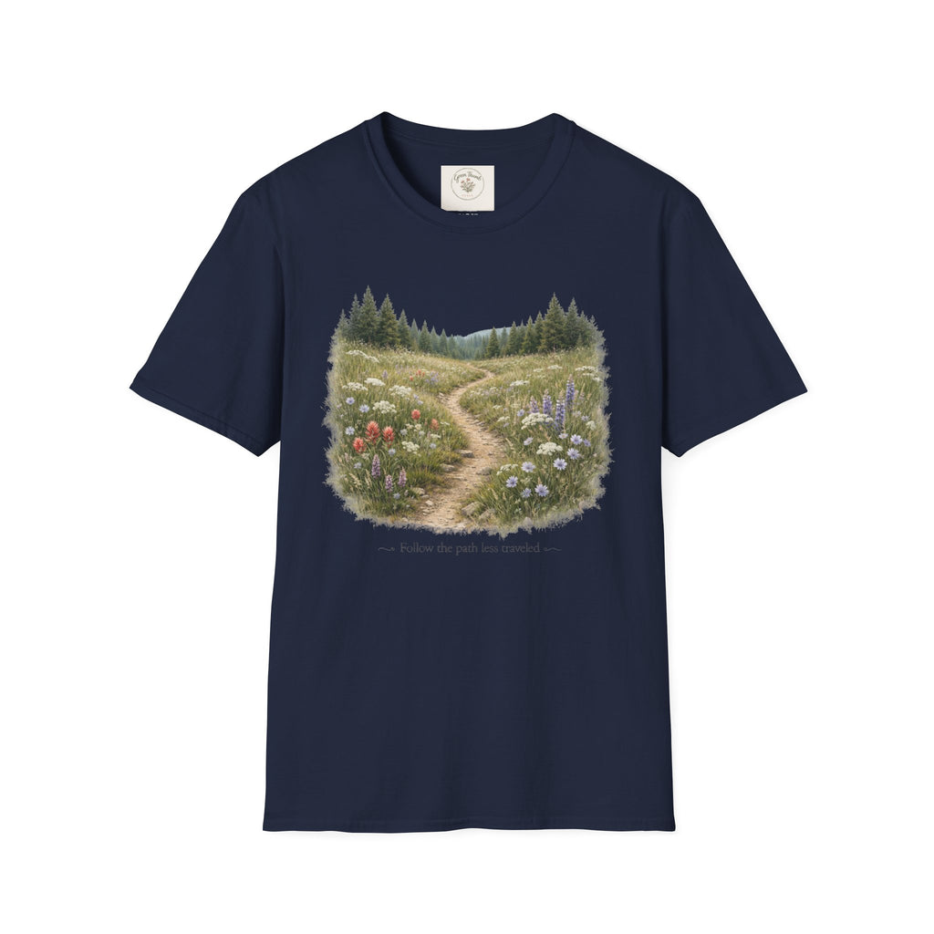 Follow the Path Less Traveled T-shirt