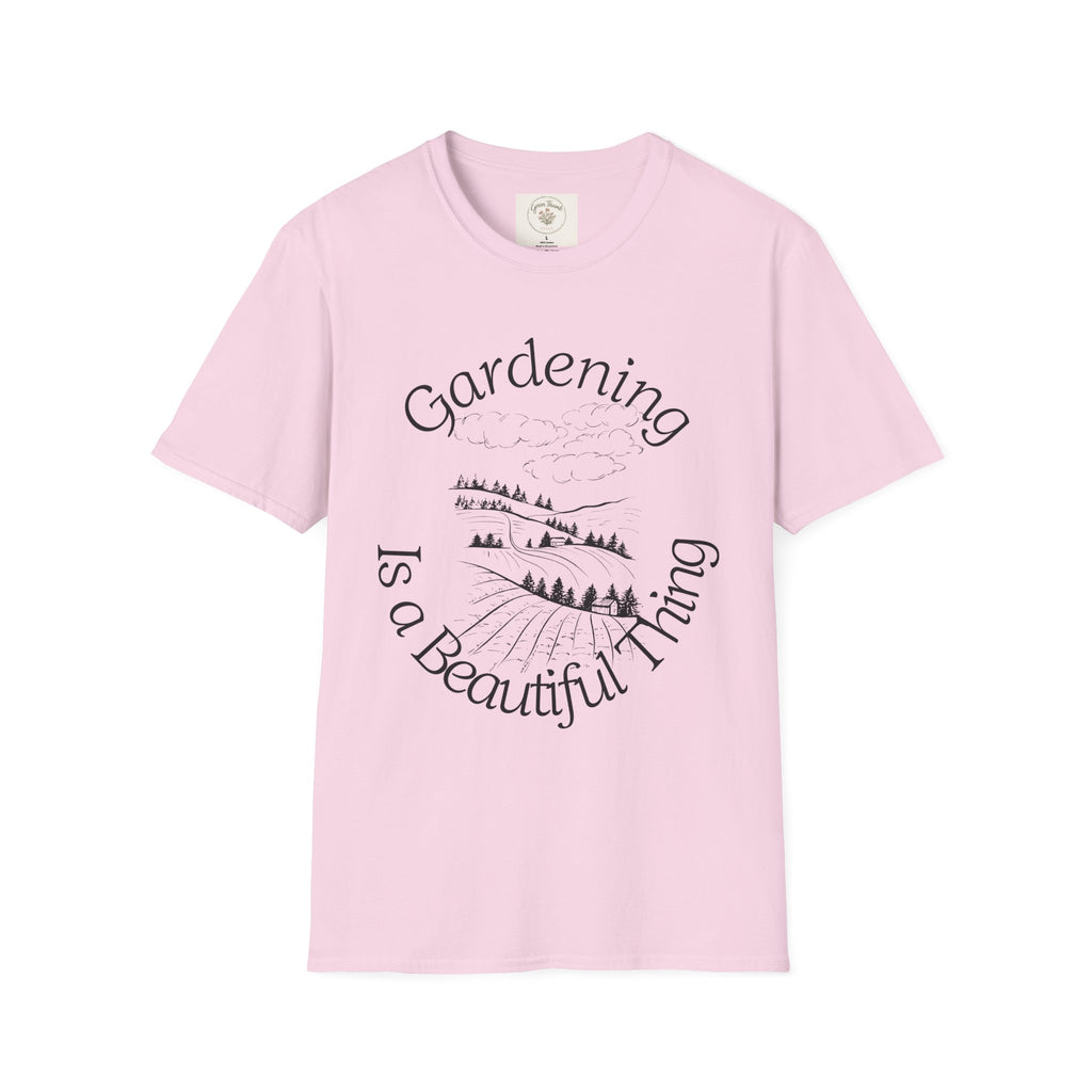 Gardening is a Beautiful Thing T-shirt