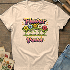 Flowers Powerful in Ivory - Comfort Colors 1717 flat lay