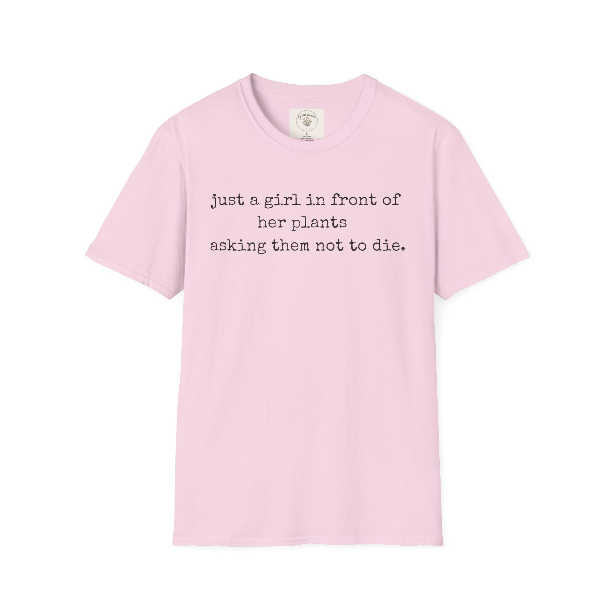 Just a girl asking T-Shirt