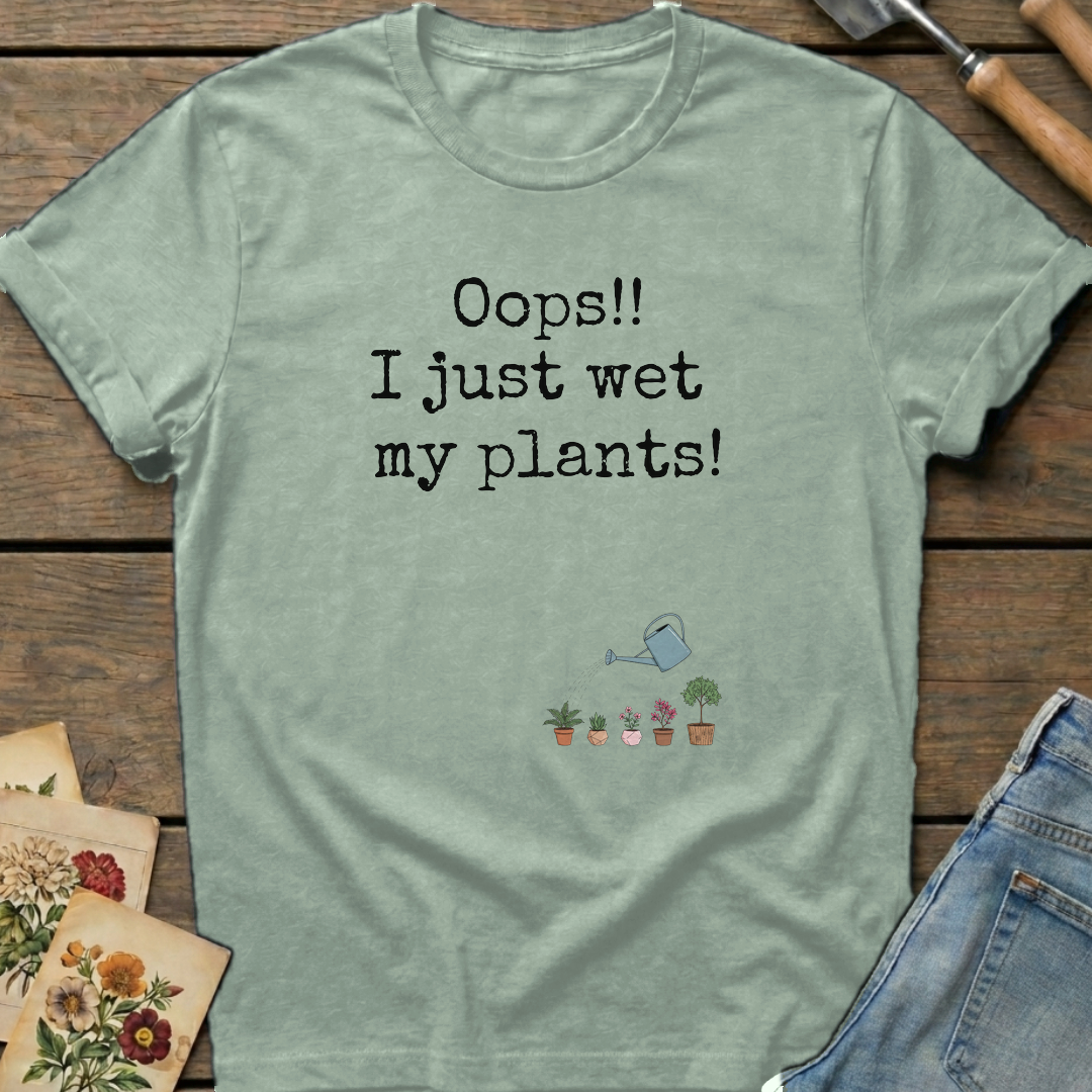 Oops Just Wet Plants T-Shirt in Bay - Comfort Colors 1717 flat lay