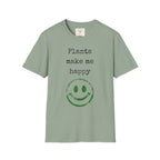 Plants make me happy T-Shirt