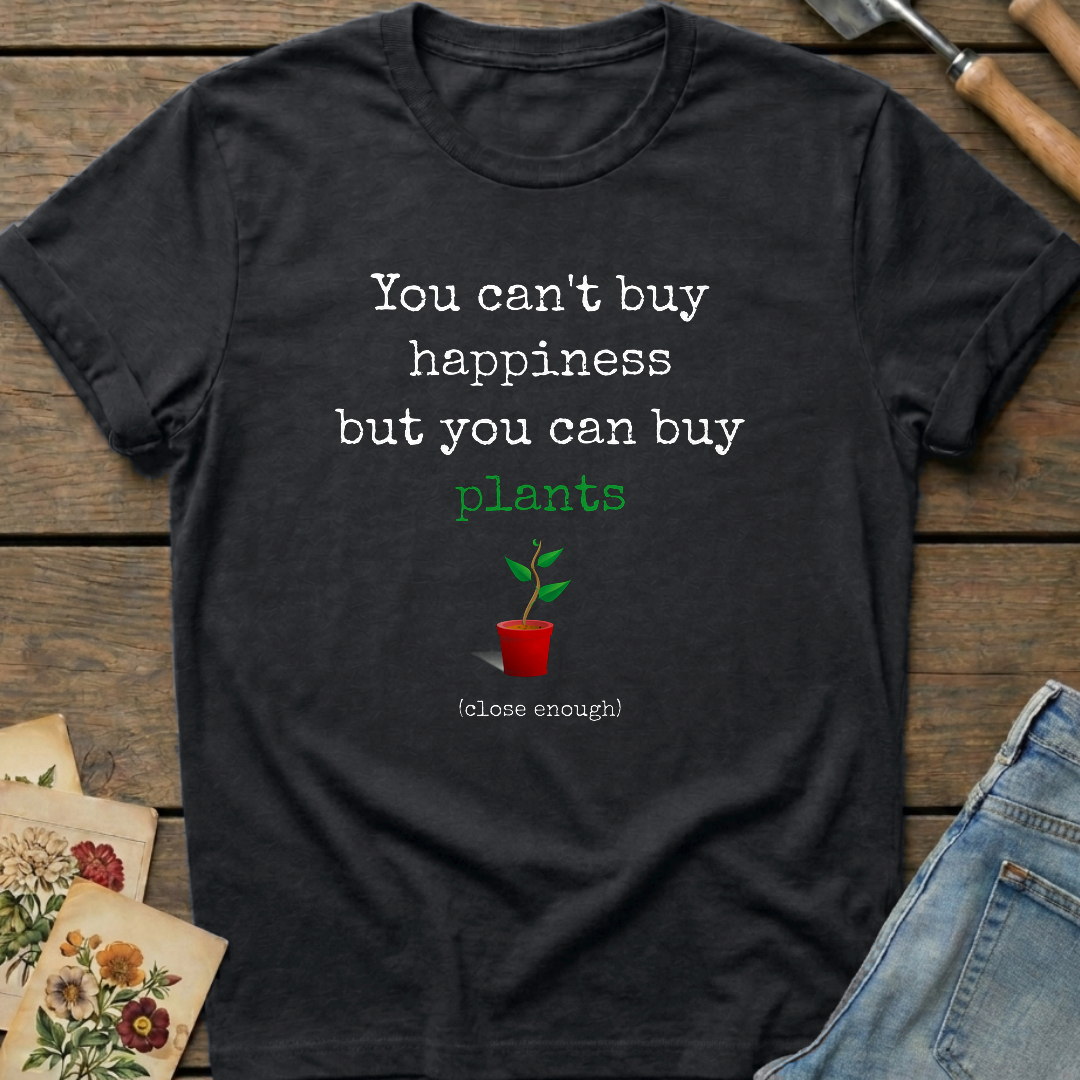 Can't Buy Happiness T-Shirt in Black - Comfort Colors 1717 flat lay