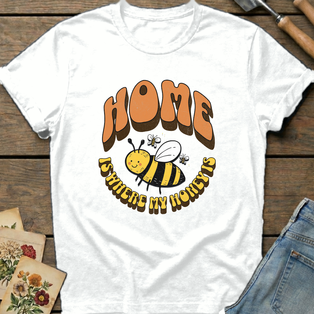 Home Is Where My Honey Is in White - Comfort Colors 1717 flat lay