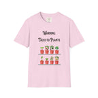 Warning Talks to Plants T-Shirt