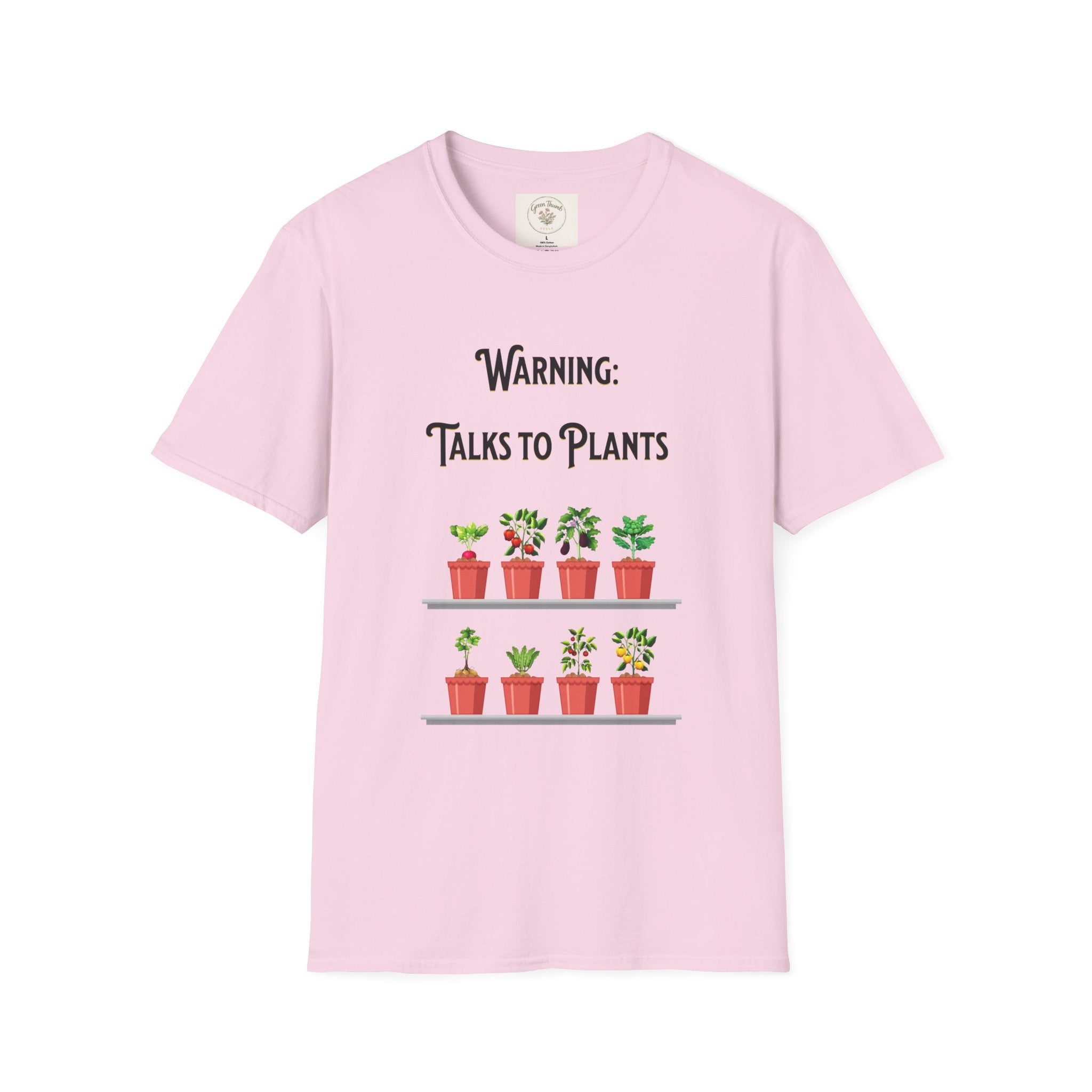 Warning Talks to Plants T-Shirt