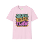 Grow with the Flow T-Shirt