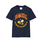 Home Is Where  T-Shirt