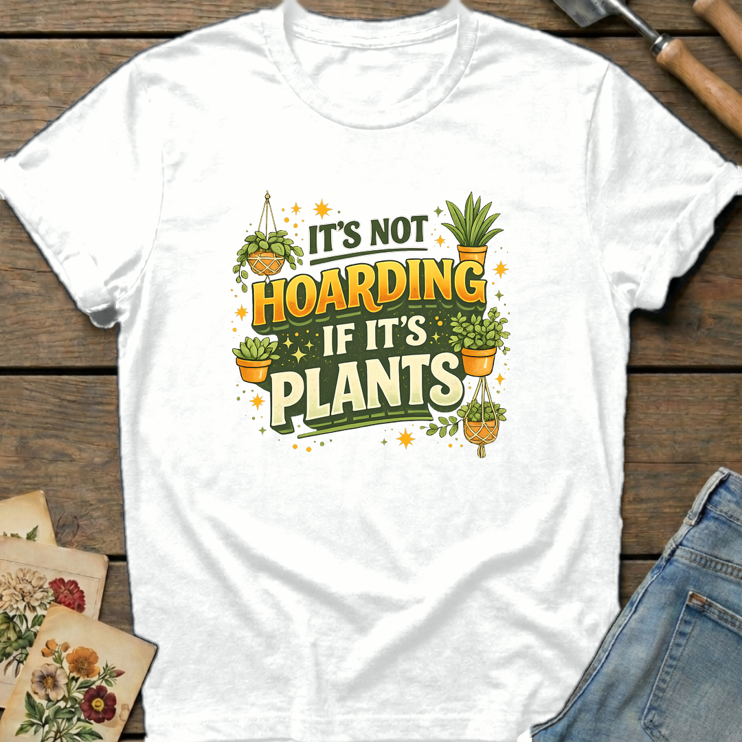 Not Hoarding Plants T-Shirt in White - Comfort Colors 1717 flat lay