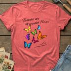 Butterflies are self-propelled Flowers T-shirt in Watermelon - Comfort Colors 1717 flat lay