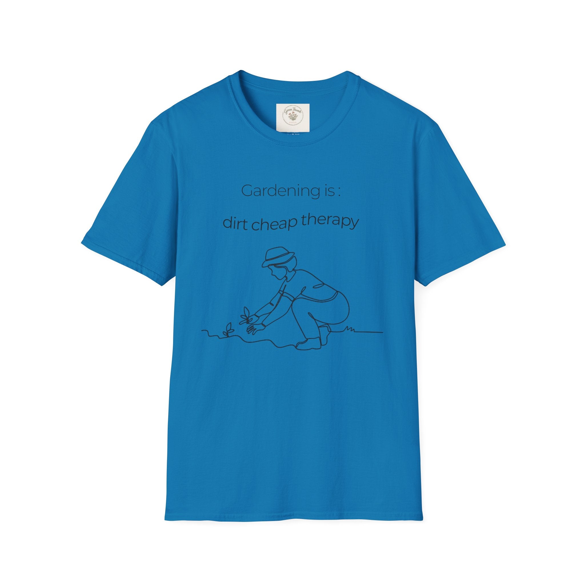 Gardening Dirt Cheap Therapy T-Shirt