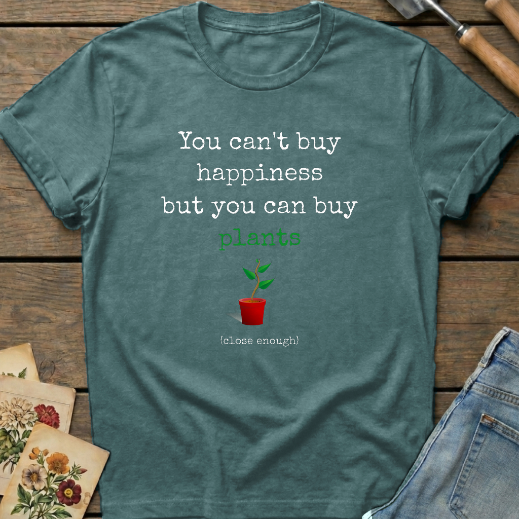 Can't Buy Happiness T-Shirt in Blue Spruce - Comfort Colors 1717 flat lay