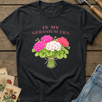 In My Geranium Era T-Shirt in Black - Comfort Colors 1717 flat lay