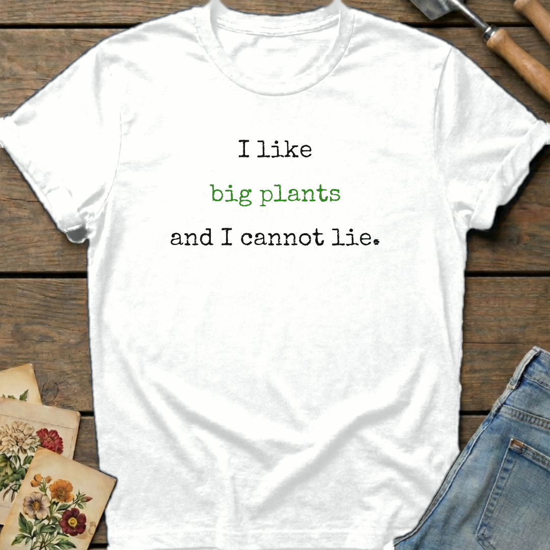 I Like Big Plants T-Shirt in White - Comfort Colors 1717 flat lay