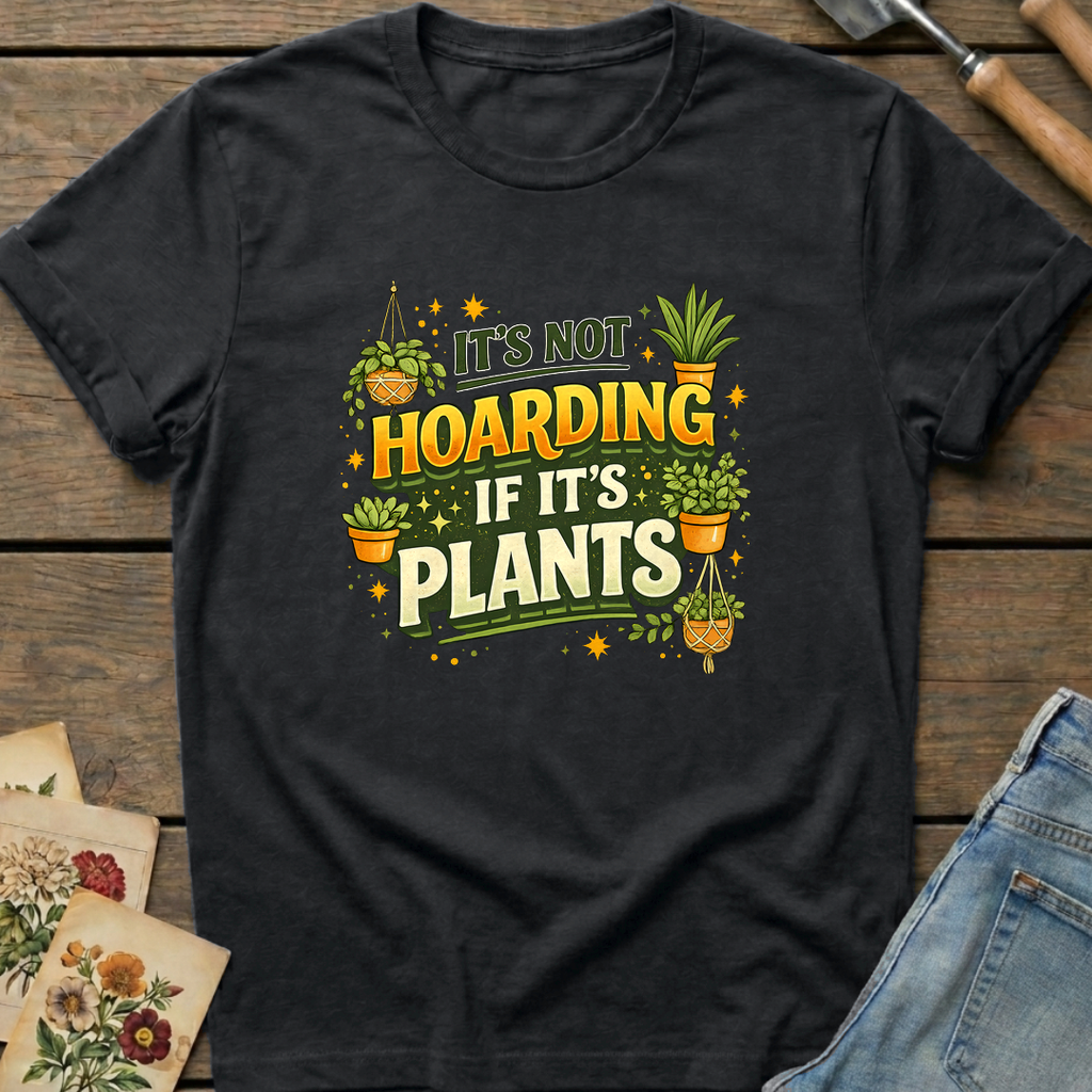 Not Hoarding Plants T-Shirt in Black - Comfort Colors 1717 flat lay