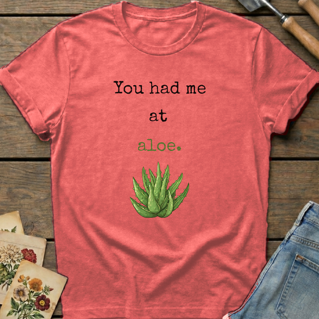 You had me at Aloe T-Shirt in Watermelon - Comfort Colors 1717 flat lay